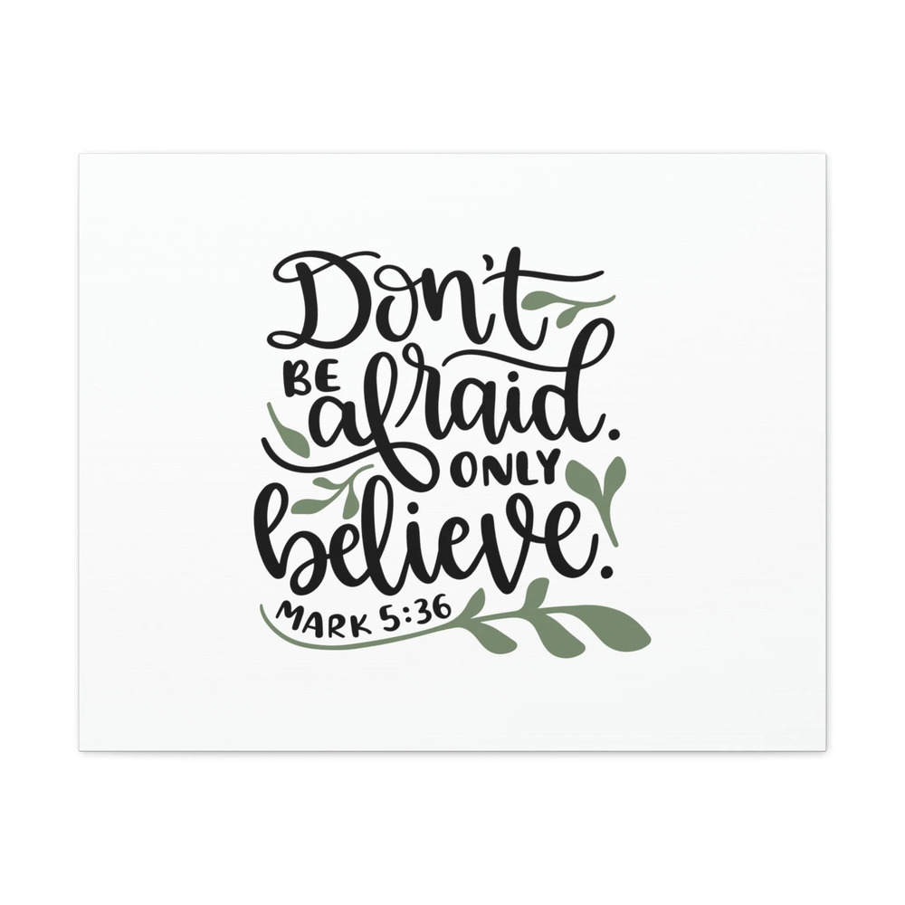 Scripture Walls Mark 5:36 Don't Be Afraid Leaves Christian Wall Art Bible Verse